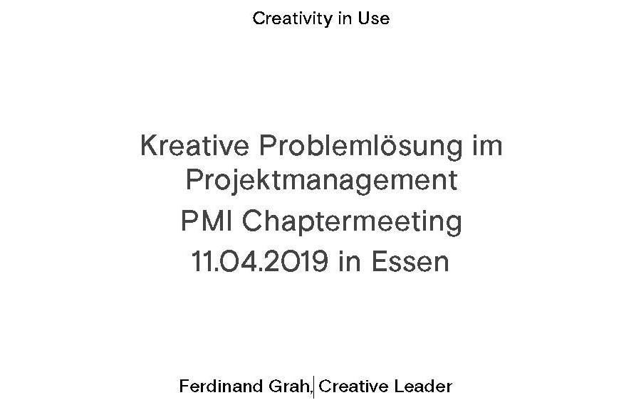 2019-04-11 - Kreative Problemlösung im Projektmanagement - Ferdinand Grah